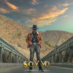 Soy Yo - Diamante La Voz