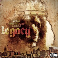 LEGACY - 80Empire:  feat Conway the Machine and Balisticman