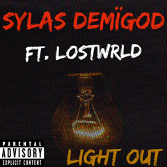 LightOut - ft. Lostwrld