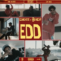 Lil Woadie x Bearcap - EDD (Prod. Milo)