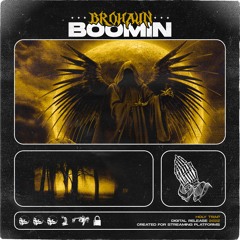 BroHaun - BOOMIN