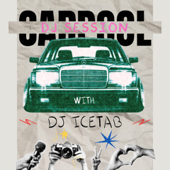 CARPOOL DJ SESSION #2 - DJ ICETAB