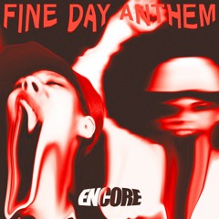 Skrillex, Boys Noize - Fine Day Anthem (ENCORE BOOTLEG) [FREE DOWNLOAD]