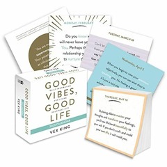 [DOWNLOAD] PDF 🎯 Good Vibes, Good Life 2023 Calendar: Daily Inspiration for Living Y