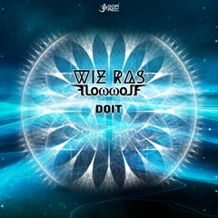 Wiz Ras, FlowwolF - Doit (goaep460 - Goa Records)