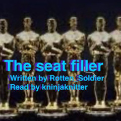 2 The Seat Filler by Rotten_Soldier
