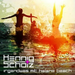 in memory of "Hennig + Scholz" - Irgendwas mit Helene Beach 2013