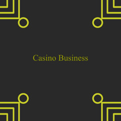 Casino Business