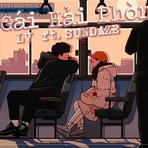 Cô Gái Hải Phòng (CGHP) - LV x Sundaze | Prod. by GC