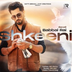 Shkeeni | Babbal Rai