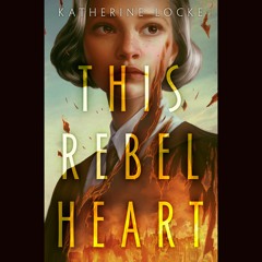 This Rebel Heart | Csilla