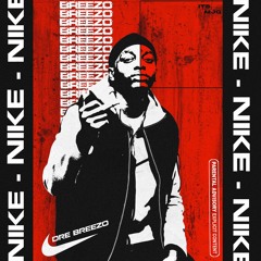 DRE BREEZO - NIKE