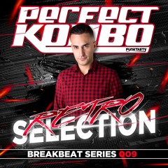 Perfect Kombo @ Retro Selection (009) [BREAKBEAT SERIES]