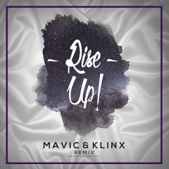 Rise Up - Klinx & Mavic (FREE DOWNLOAD)
