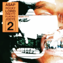 asap rocky - Lord pretty flacko jodye 2 KiERI remix ( baile edit )