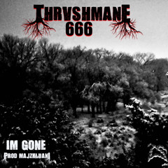 i’m gone (prod. Majzkluani)