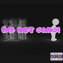 *He2Booted* He Not Gang! ft. Maarnii