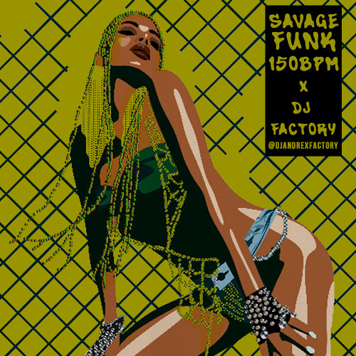 Anitta - SAVAGE FUNK (150 BPM)