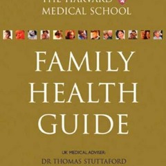 Download The Harvard Medical School Family Health Guide Uk Edition