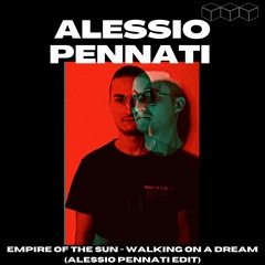 FREE DOWNLOAD // Empire of the Sun - Walking on a Dream (Alessio Pennati Edit)