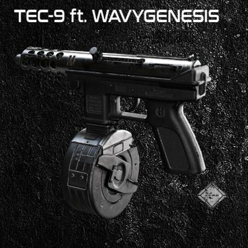Tec 9 w/ Wavygenesis