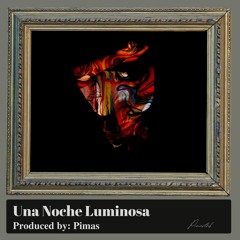Una Noche Luminosa