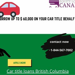 Borrow up to $ 60,000 on your car title behalf