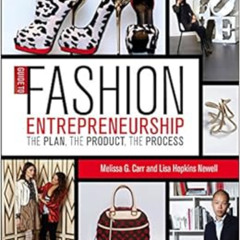 Access EBOOK ☑️ Guide to Fashion Entrepreneurship: The Plan, the Product, the Process