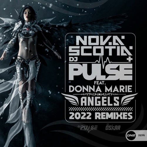 Nova Scotia & DJ Pulse Feat. Donna Marie - Angels DJ Oskar HDM Remix