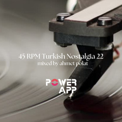 Ahmet Polat - 45 RPM Turkish Nostalgia 22
