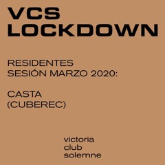 Casta - Live at VCS Lockdown