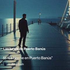 5)-“la-noche-en-puerto-banús” 5.