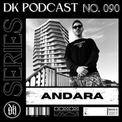 Das Kollektive Podcast Series 090 - Andara