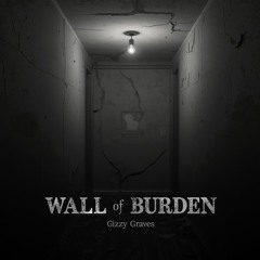 Wall of Burden