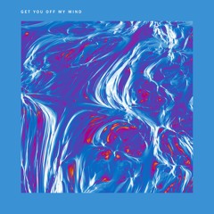 Kayou. - Get You Off My Mind