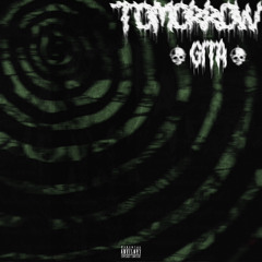 tomorrow (prod. CRCL)