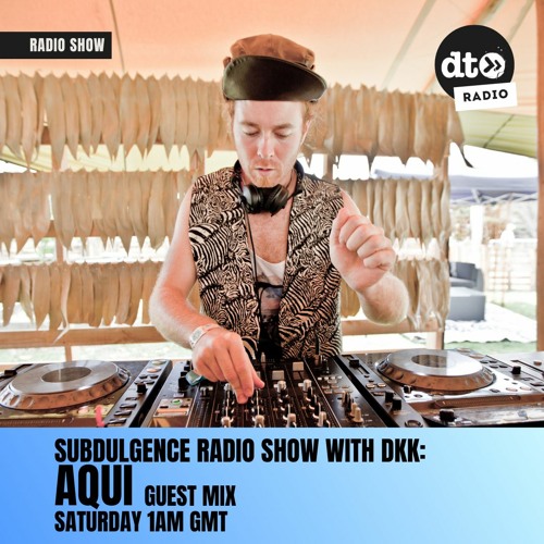 SubD S3 Ep2 with DKK Guest Mix by Aqui