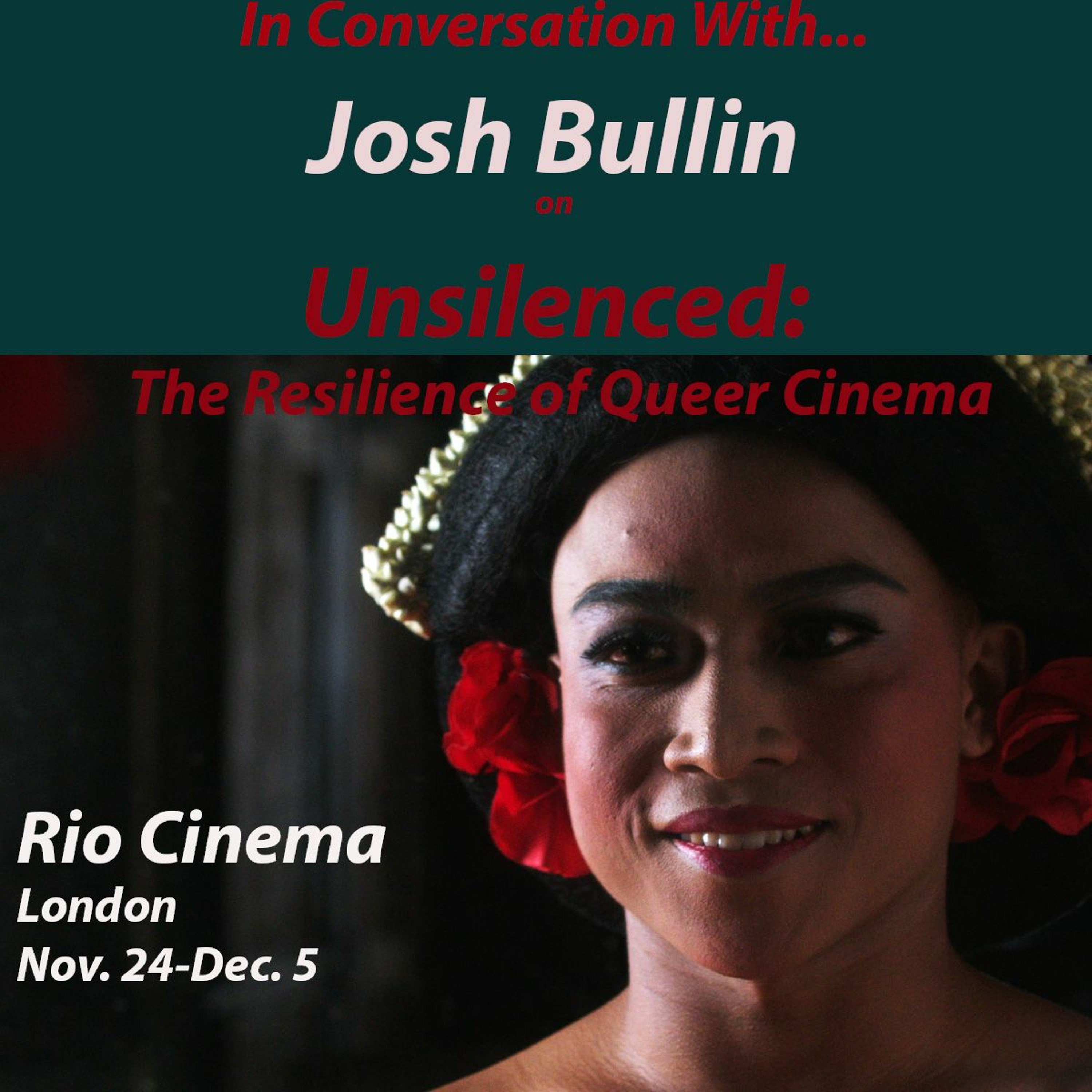 In Conversation with Josh Bullen on UNSILENCED: THE RESILIENCE OF QUEER CINEMA episode artwork