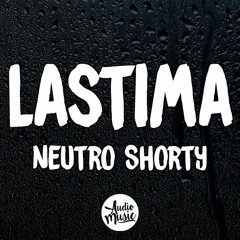 Neutro Shorty - Lastima (INSTRUMENTAL) Trap Beat Latino