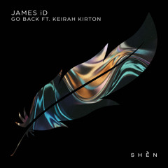 Go Back (feat. Keirah Kirton) [Extended Mix]
