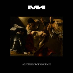 Aesthetics Of Violence