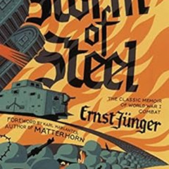 Get KINDLE 💛 Storm of Steel: (Penguin Classics Deluxe Edition) by Ernst Jünger,Neil