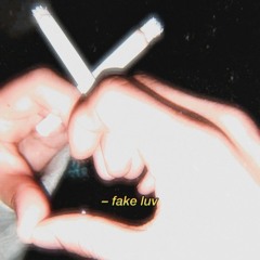 Fake love