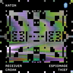 Katon - Croak (Clip) [OUT 26/02]