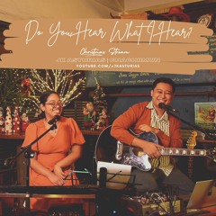 Do You Hear What I Hear (Christmas Stream 2022)