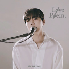 SF9 JAEYOON - Love Poem [COVER]