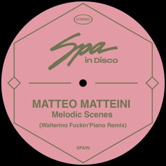 [Spa In Disco] Melodic Scenes - Original Mix