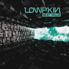 GOODBYE MY LOVE - LOWPKIN