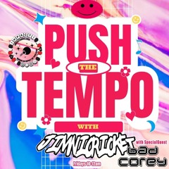 Push The Tempo (Guest Mix)[30-Aug-2024]