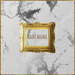 H-D - BABY MAMA